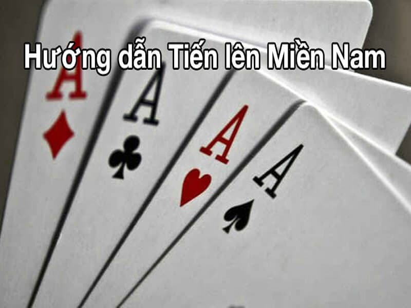 chơi bài tiến lên miền Nam trực tuyến miễn phí