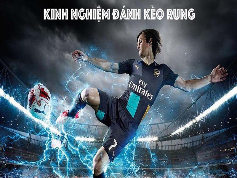 kèo rung là gì