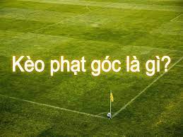 CÁCH CHƠI KÈO PHẠT GÓC NHÀ CÁI FUN88