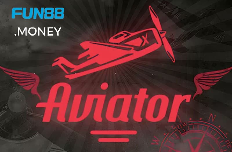 Aviator Fun88 là gì Aviator Fun88 là gì