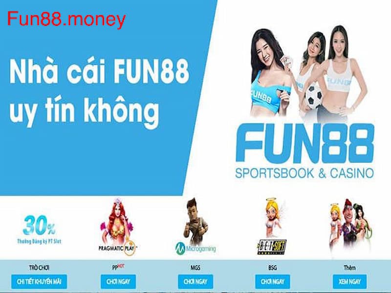Những ưu điểm nổi bật của nhà cái Fun88vi 