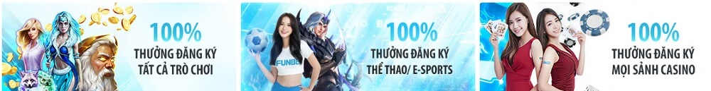 FUN88 CHÍNH THỨC thưởng khuyến mãi 100% cho thành viên mới khi tham gia